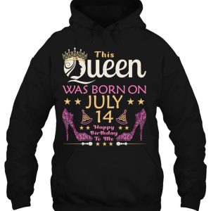 Womens This Queen Was Born On July 14 Queens Happy Birthday 3