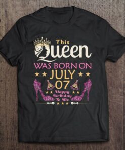Womens This Queen Was Born On July 7 Queens Happy Birthday 1