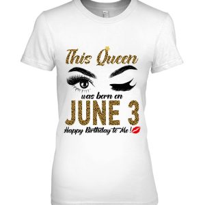 Womens Womens Queens Are Born On June 3Rd A Queen Was Born In