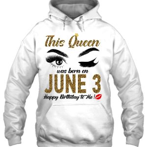 Womens Womens Queens Are Born On June 3Rd A Queen Was Born In 3