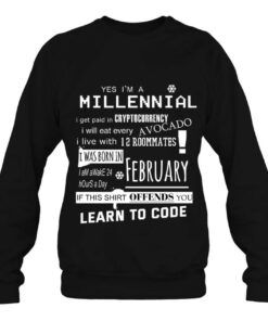 Yes Im A Millennial Birthday In February Ironic 4