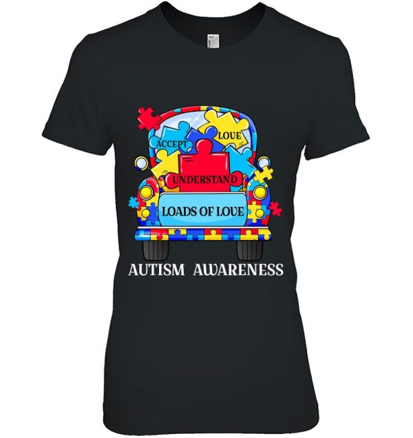 Accept Understand Love Autism Mom Loads Of Love Autism Truck