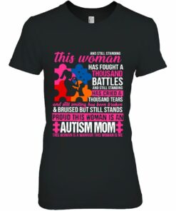 And Still Standing This Woman Has Fought A Thousand Battles Autism Mom 2