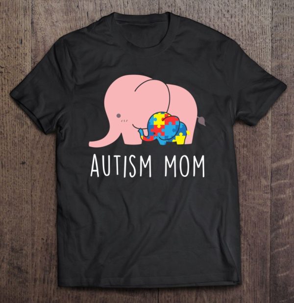 Autism Awareness Autism Mom Elephant Pullover