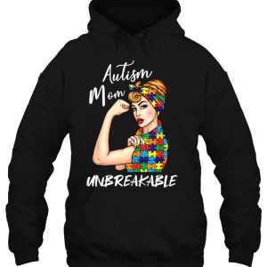 Autism Awareness Autism Mom Unbreakable 3