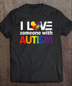 Autism Awareness Gift Autism Mom I Love Someone With Autism 1