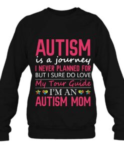 Autism Is A Journey Autism Mom Awareness Pullover 3 Autism Is A Journey Autism Mom Awareness Pullover 4