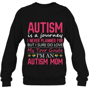 Autism Is A Journey Autism Mom Awareness Pullover 4