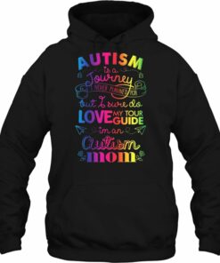 Autism Is A Journey I Never Planned For But I Sure Do Love My Tour Guide I'm An Autism Mom - Black Version 2 Autism Is A Journey I Never Planned For But I Sure Do Love My Tour Guide Im An Autism Mom Black Version 3