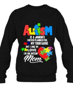 Autism Is A Journey I'm An Autism Mom Autism Awareness Gift 3 Autism Is A Journey Im An Autism Mom Autism Awareness Gift 4