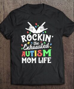 Autism Mama Gift Rockin The Exhausted Autism Mom Life 1