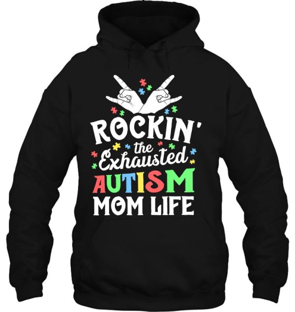 Autism Mama Gift Rockin’ The Exhausted Autism Mom Life