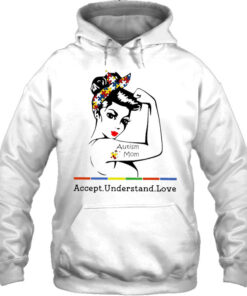 Autism Mom Accept Understand Love Strong Woman Version 3