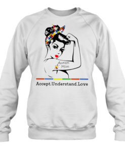 Autism Mom Accept Understand Love Strong Woman Version 4