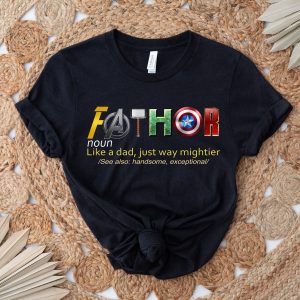 Avengers Fathor Definition Superhero Dad Father’s Day Shirt