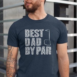 Best Dad By Par Golf Shirt