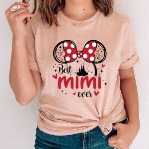 Best Mimi Ever Mama Disney Mothers Day Shirt