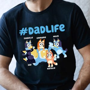 Bluey Dad Life Fathers Day Gift T Shirt