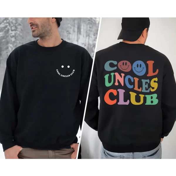 Cool Uncles Club Sweatshirt Uncle Gift