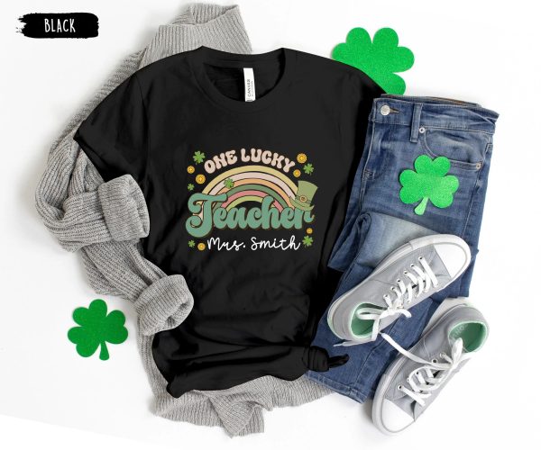 Custom One Lucky Teacher St Patricks Day Shirt