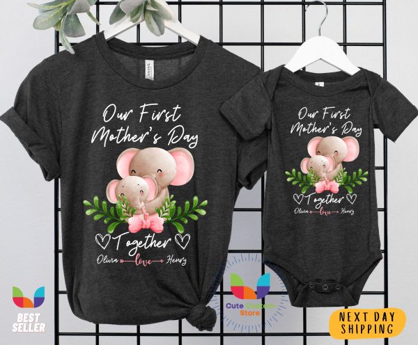 Custom Our First Mother’s Day Matching Mommy And Me Shirt