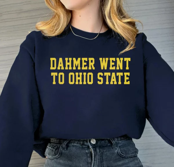 Dahmer Went To Ohio State Michigan College Fans Shirt