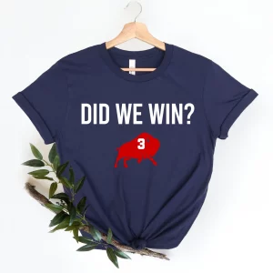 Did We Win Damar Hamlin Buffalo Bills Shirt