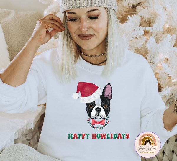 Dog Boston Terrier Happy Howlidays Red Santa Hat Sweatshirt Sweater