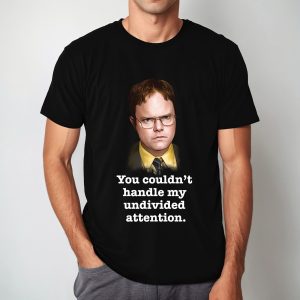 Dwight Schrute Funny Truisms T Shirt