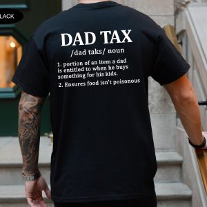 Father Day Dad Definition Tax Birthday Shirt 3