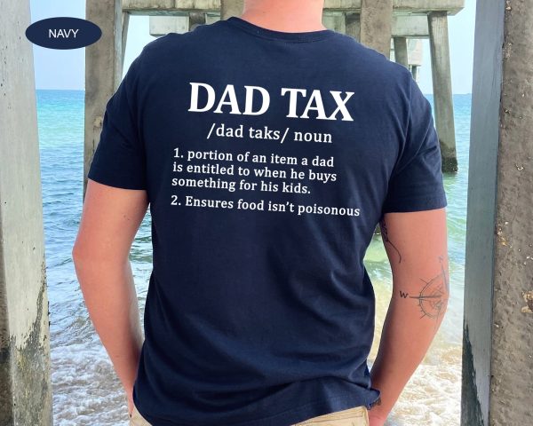 Father Day Dad Definition Tax Birthday Shirt