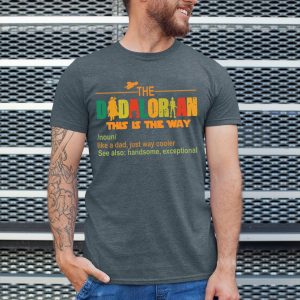 Fathers Day The Dadalorian 2023 This Is Way T Shirt 4