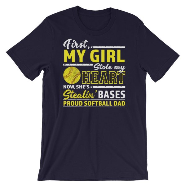 First My Girl Stole Heart Proud Softball Dad T Shirt