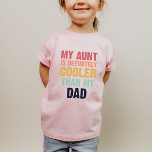 Funny Aunties Bestie My Dad Shirt