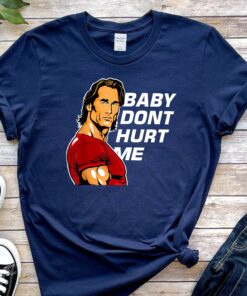 Funny Baby Don't Hurt Me Mike OHearn Shirt 2