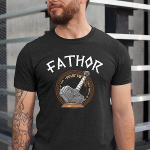 Funny Dad Fathor Father’s Day T Shirt