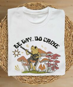 Funny Frog Be Gay Do Crime Lesbian LGBT T Shirt 2