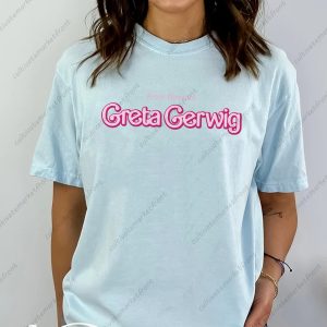 Funny From Director Greta Gerwig Shirt