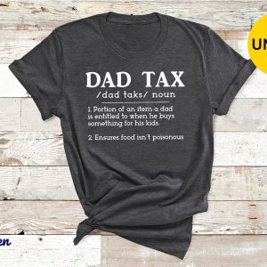 Funny Grandpa Daddy Dad Tax Shirt Husband Gifts