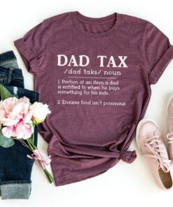 Funny Grandpa Daddy Dad Tax Shirt Husband Gifts 3