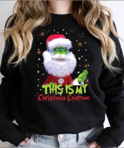 Funny Grinch This Is My Christmas Costume Sweatshirt Xmas Gifts 1 Funny Grinch This Is My Christmas Costume Sweatshirt Xmas Gifts 2