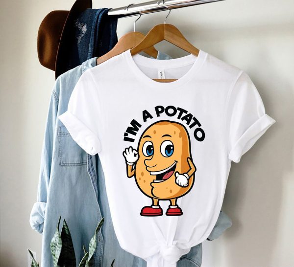 Funny I’m A Potato Shirt Hoodie Sweatshirt Gardening Gardener Gift