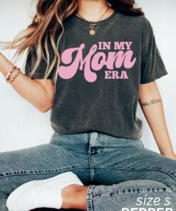 Funny Mom In My Mama Era Shirt 3 Funny Mom In My Mama Era Shirt 4