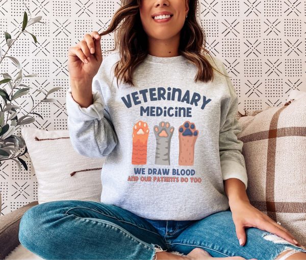 Funny Veterinarian Medicine Pet Vet Sweatshirt