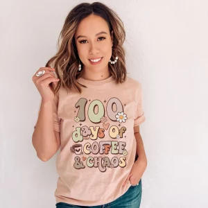 Funny Women Teacher 100 Days Of Coffee And Chaos T Shirt 3