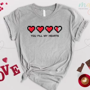 Funny You Fill My Hearts Gamer Valentine Boyfriend Shirt