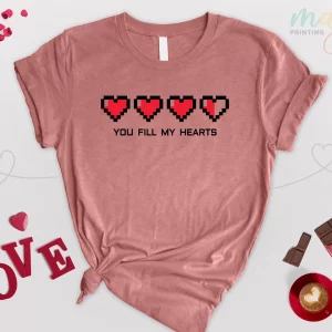 Funny You Fill My Hearts Gamer Valentine Boyfriend Shirt