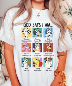 God Says I Am Bluey Family Cartoon T Shirt 1