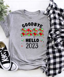 Goodbye 2022 Hello 2023 Funny New Year Tee Shirt 2 Goodbye 2022 Hello 2023 Funny New Year Tee Shirt 3