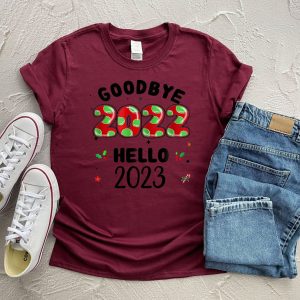 Goodbye 2022 Hello 2023 Funny New Year Tee Shirt 4